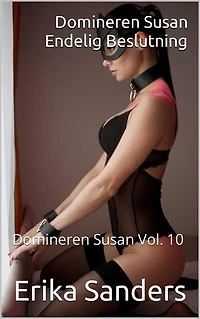 Domineren Susan. Endelig Beslutning: Domineren Susan, #10