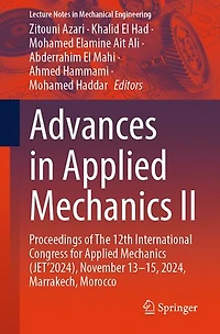 Advances Applied Mechanics II: Proceedings of The 12th International Congress for (JET'2024), November 13-15, 2024, Marrakech, Morocco