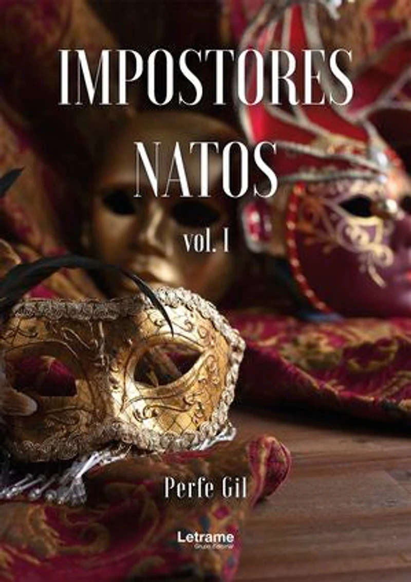 Impostores natos: Vol. I