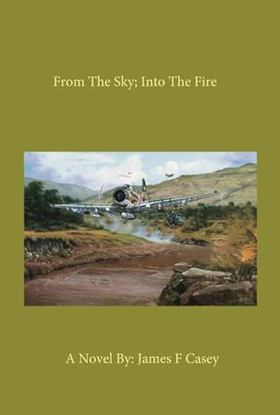 From the Sky; into the Fire