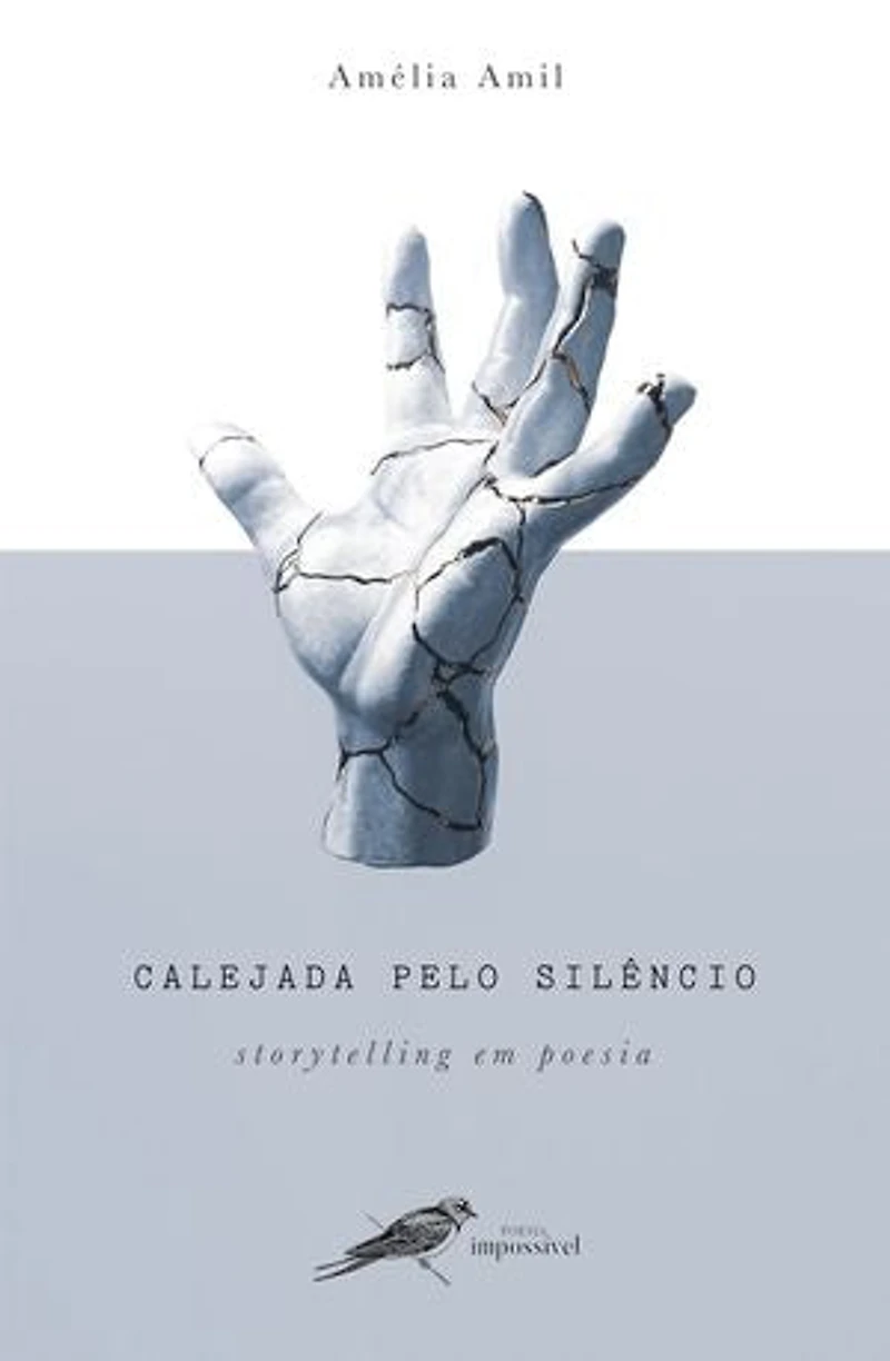 Calejada pelo silêncio