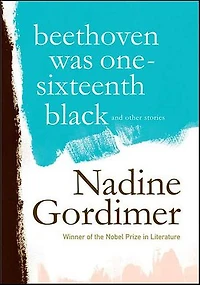 Beethoven Was One-Sixteenth Black: And Other Stories
