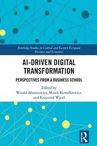AI-Driven Digital Transformation: Perspectives from a Business School