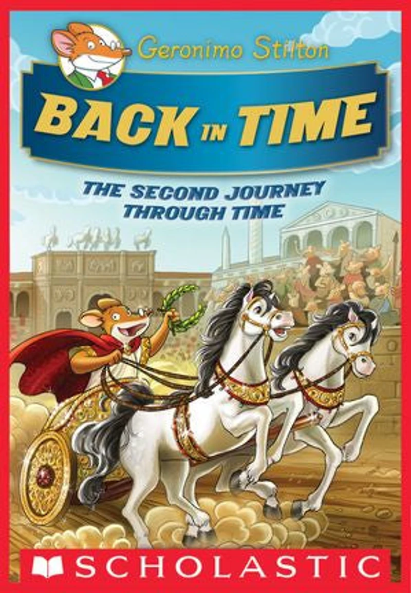 The Journey Through Time #2: Back (Geronimo Stilton Special Edition)