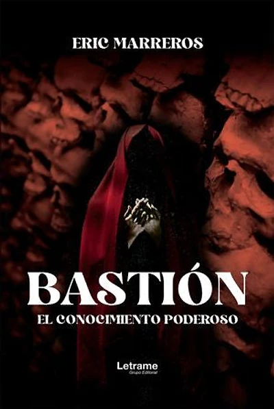 Bastión: El conocimiento poderoso