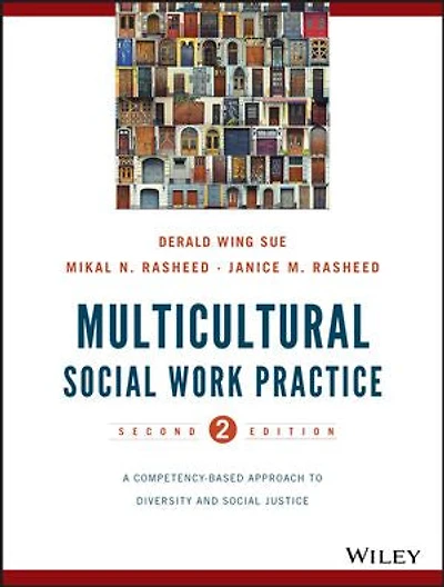 Multicultural Social Work Practice: A Competency-Based Approach to Diversity and Justice