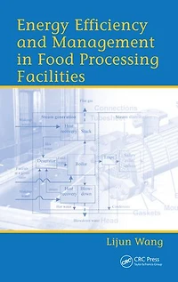 Energy Efficiency and Management Food Processing Facilities
