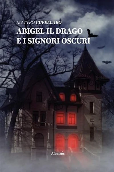 Abigel il drago e i Signori Oscuri
