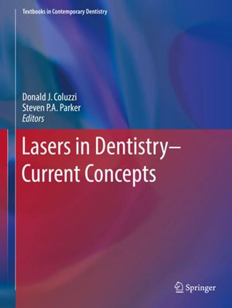 Lasers Dentistry-Current Concepts