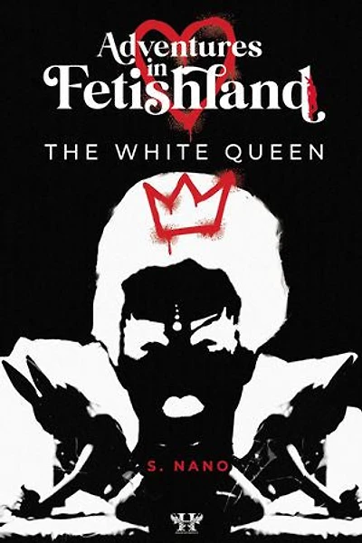 Adventures in Fetishland - Volume 2