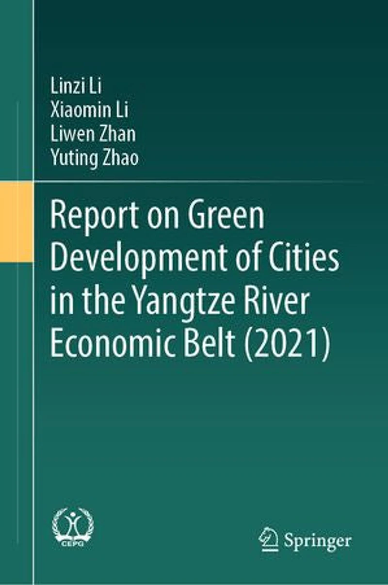 Report on Green Development of Cities the Yangtze River Economic Belt (2021)