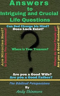 Answers to Intriguing and Crucial life Questions: 1, #1.1