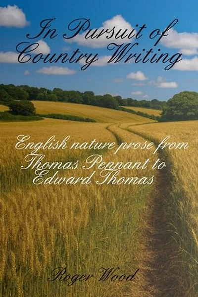 In Pursuit of Country Writing: Monography, #3