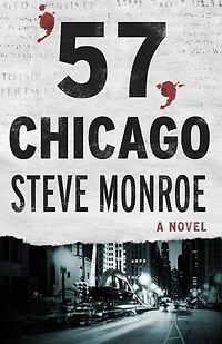 '57, Chicago: A Novel