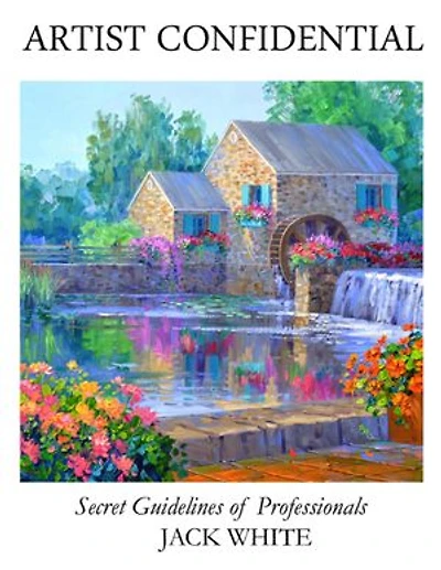 Artist Confidential: Secret Guidelines of Professionals
