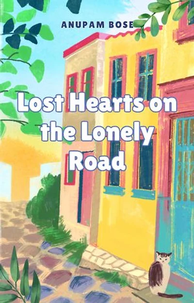 Lost Hearts on the Lonely Road