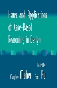 Issues and Applications of Case-Based Reasoning to Design