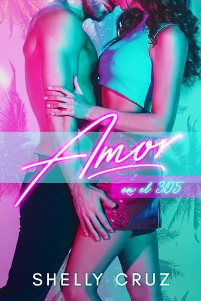 Amor en el 305