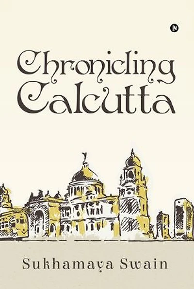 Chronicling Calcutta