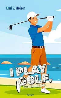 I Play Golf, Therefore Am