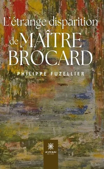 L' étrange disparition de Maître Brocard