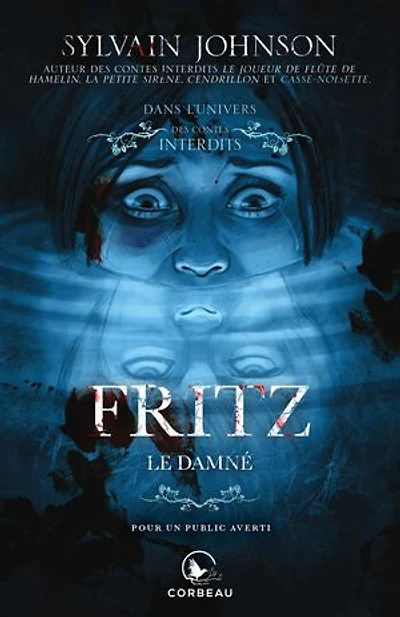 fritz le damné dans l'univers des contes interdits