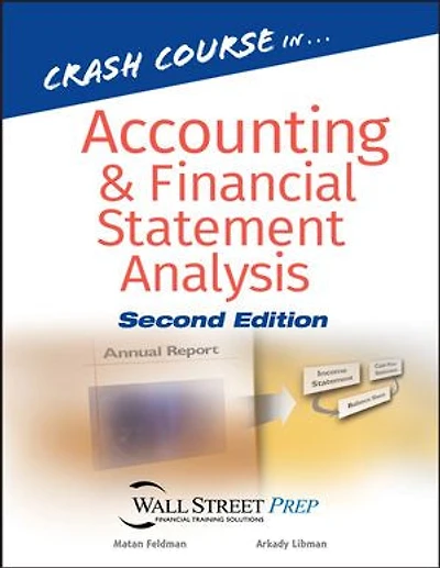 Crash Course Accounting and Financial Statement Analysis
