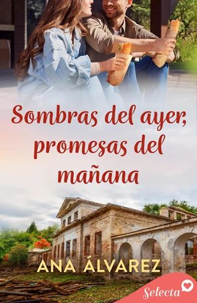 Sombras del ayer, promesa del mañana