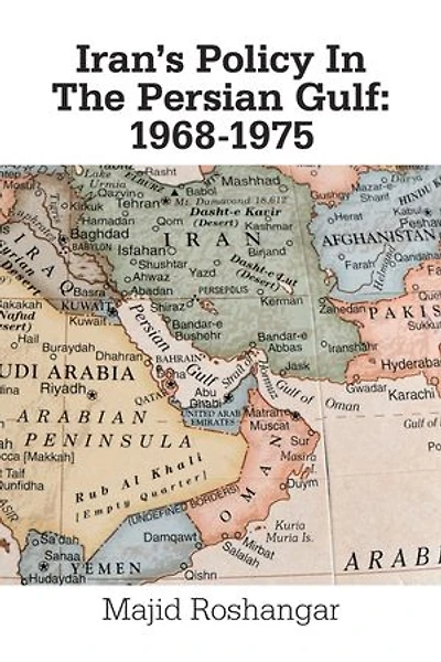 Iran's Policy the Persian Gulf: 1968-1975