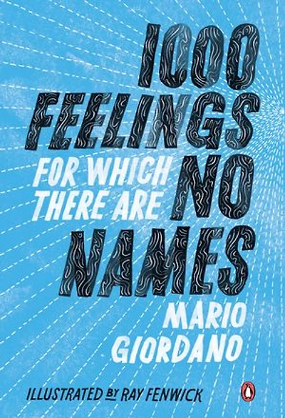 1,000 Feelings for Which There Are No Names