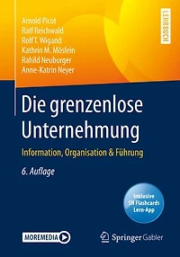 Die grenzenlose Unternehmung: Information, Organisation & Führung