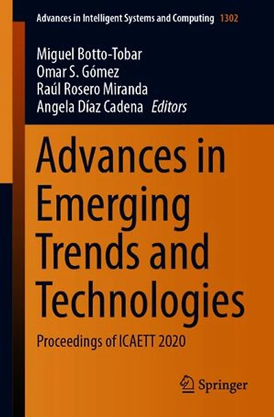 Advances Emerging Trends And Technologies: Proceedings Of Icaett 2020