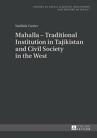 Mahalla - Traditional Institution Tajikistan and Civil Society the West