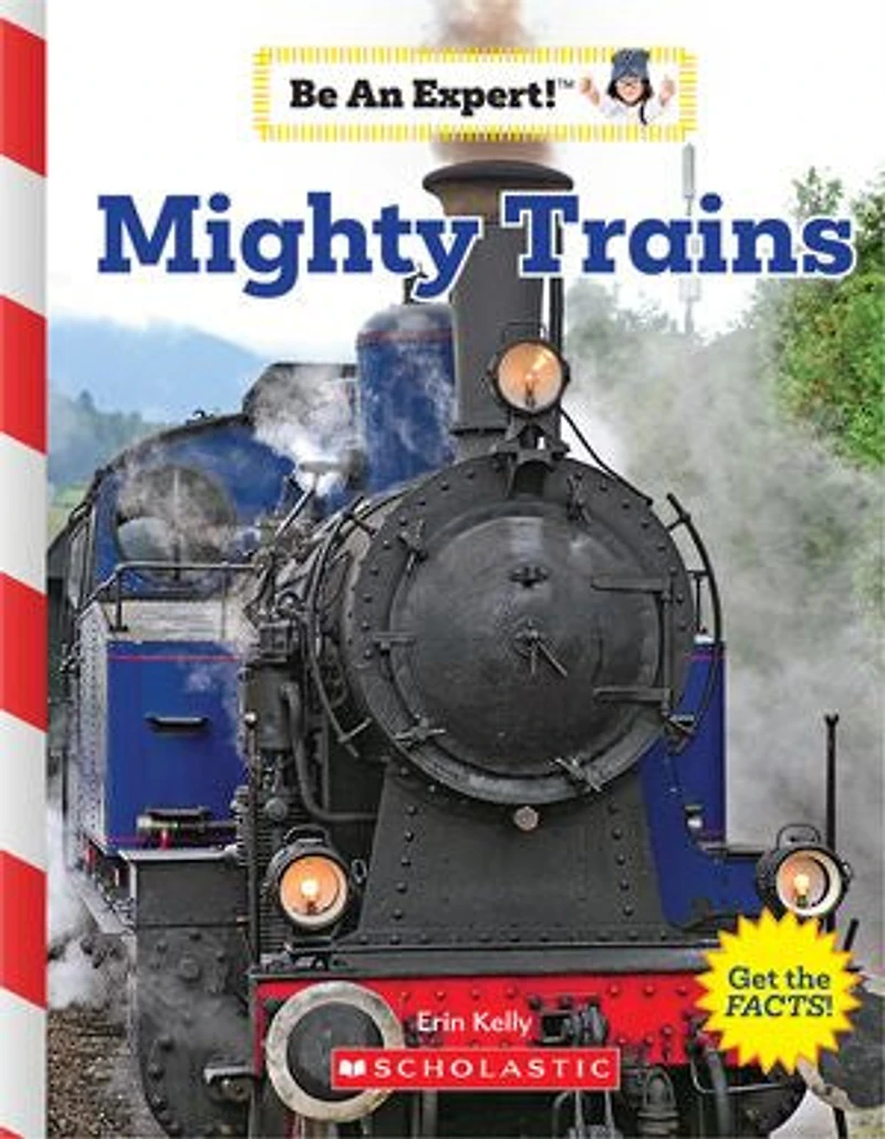 Mighty Trains (be An Expert!)