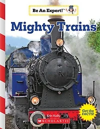 Mighty Trains (be An Expert!)