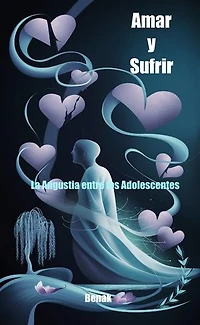 Amar y Sufrir: Desarrollo Personal