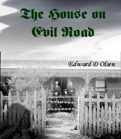 The House on Evil Road