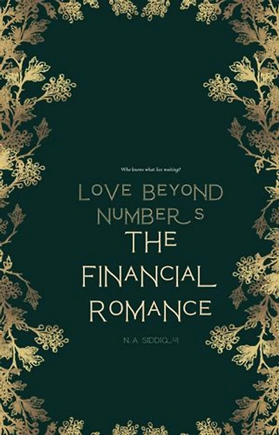 Love Beyond Numbers: The Financial Romance