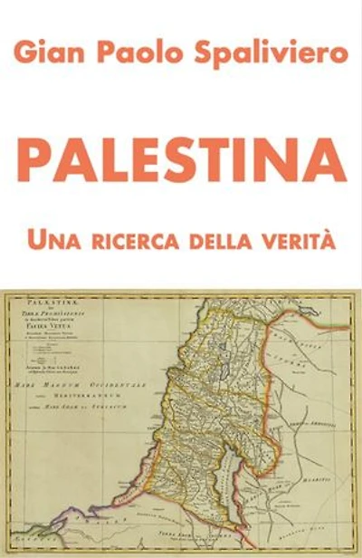 Palestina - Una ricerca della Verità
