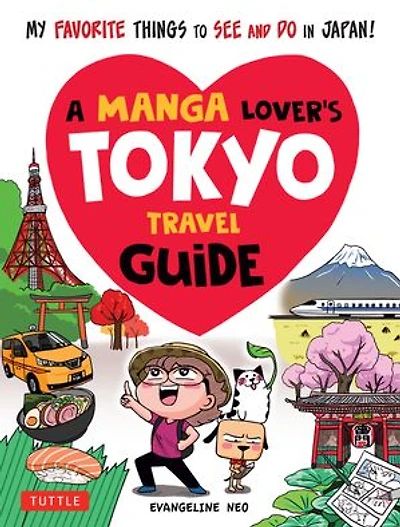 A Manga Lover's Tokyo Travel Guide: My Favorite Things To See And Do Japan
