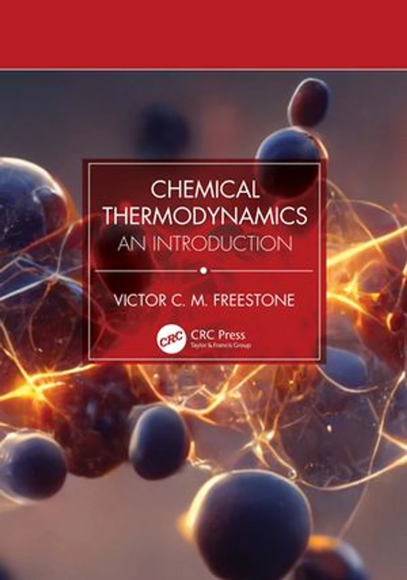 Chemical Thermodynamics: An Introduction
