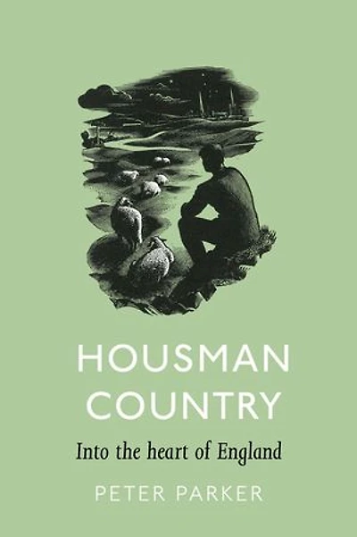 Housman Country: Into the Heart of England