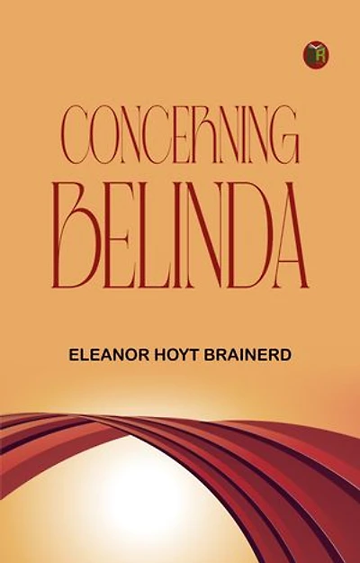 Concerning Belinda