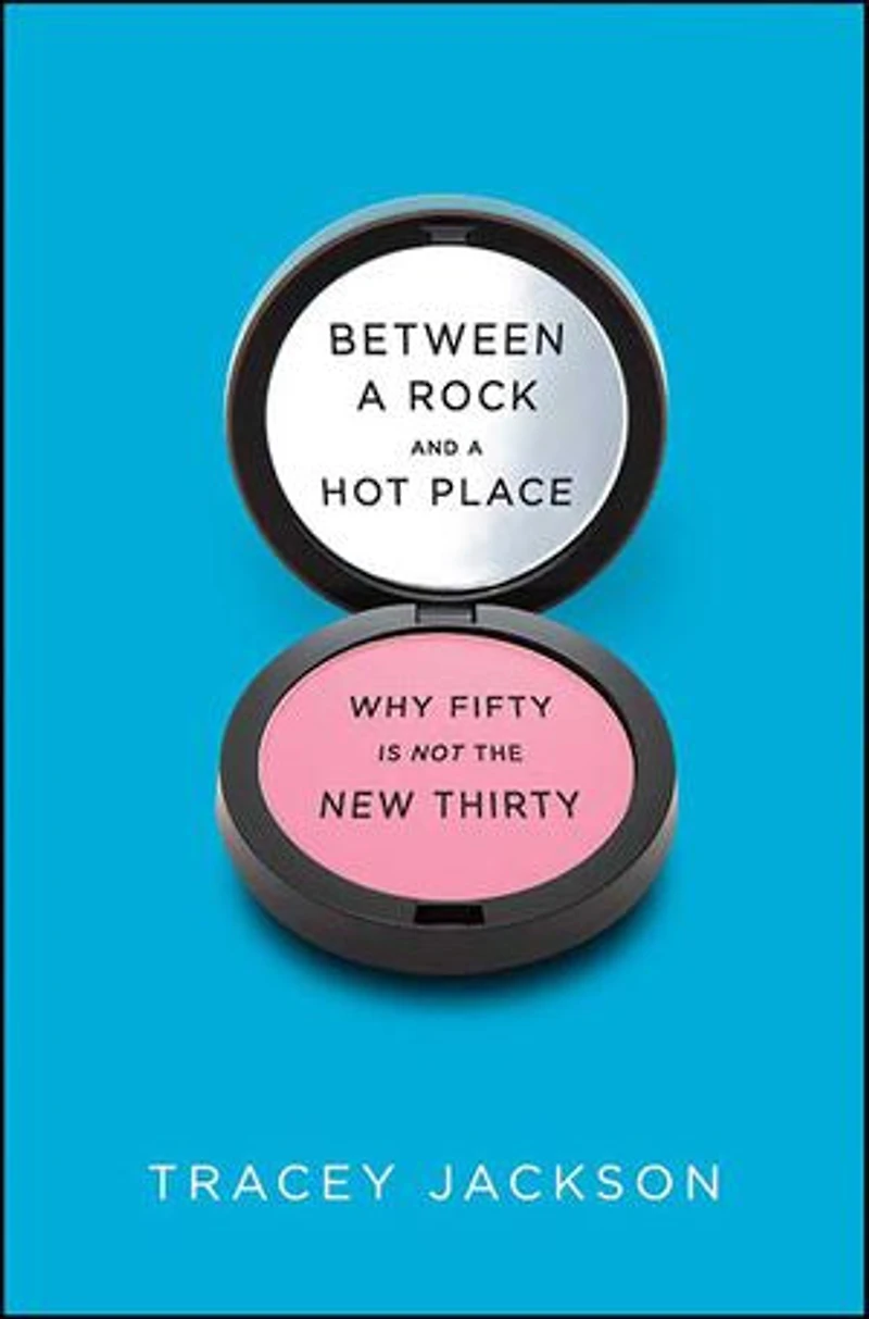 Between a Rock and Hot Place: Why Fifty Is the New