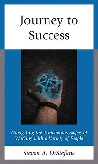 Journey to Success: Navigating the Treacherous Slopes of Working with a Variety People