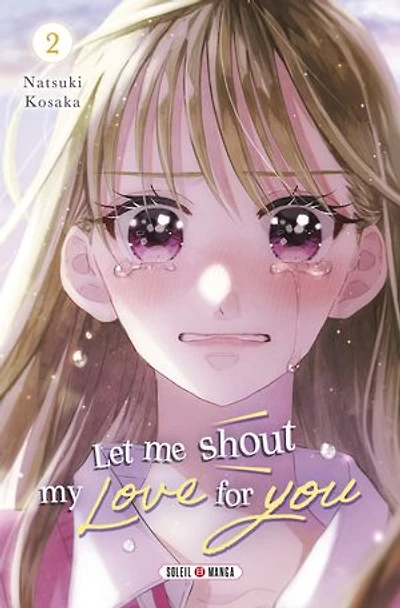 Let me shout my love for you, Vol. 2