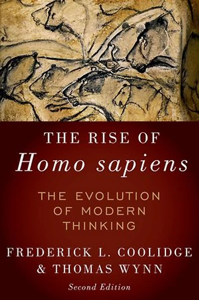 The Rise of Homo Sapiens: Evolution Modern Thinking