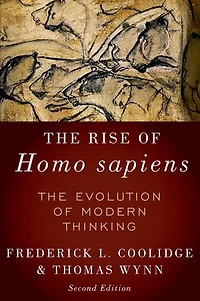 The Rise of Homo Sapiens: Evolution Modern Thinking