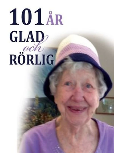 101 år glad och rörlig