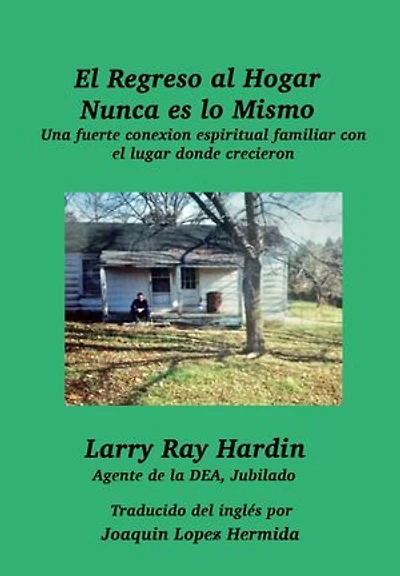 El Regreso al Hogar Nunca es lo Mismo